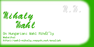 mihaly wahl business card
